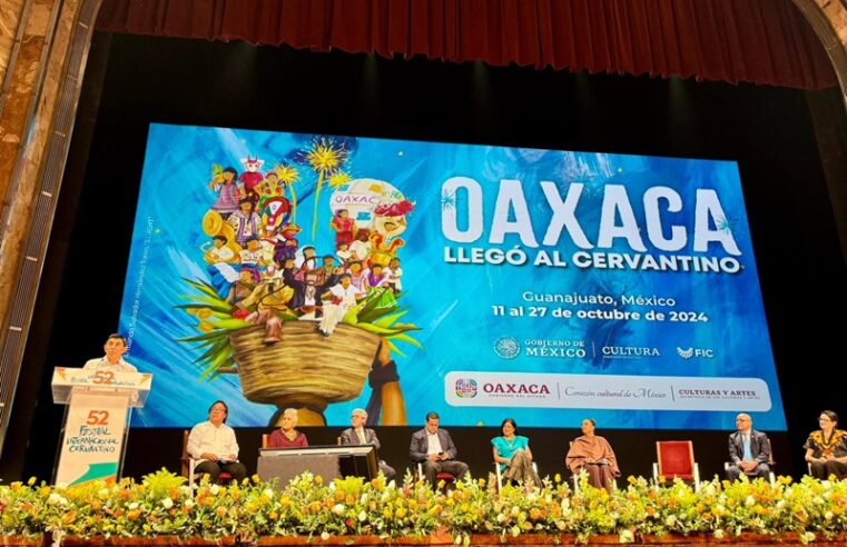 Oaxaca, será invitado de honor en el Festival Internacional Cervantino