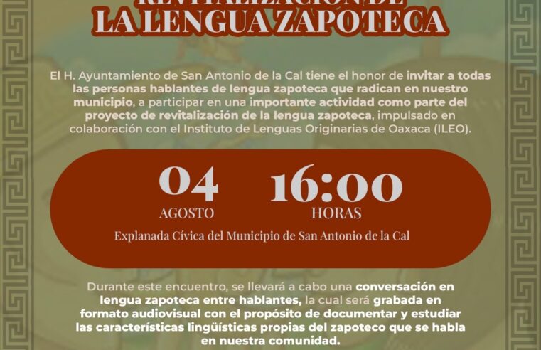 San Antonio de la Cal impulsa la revitalización de la lengua zapoteca