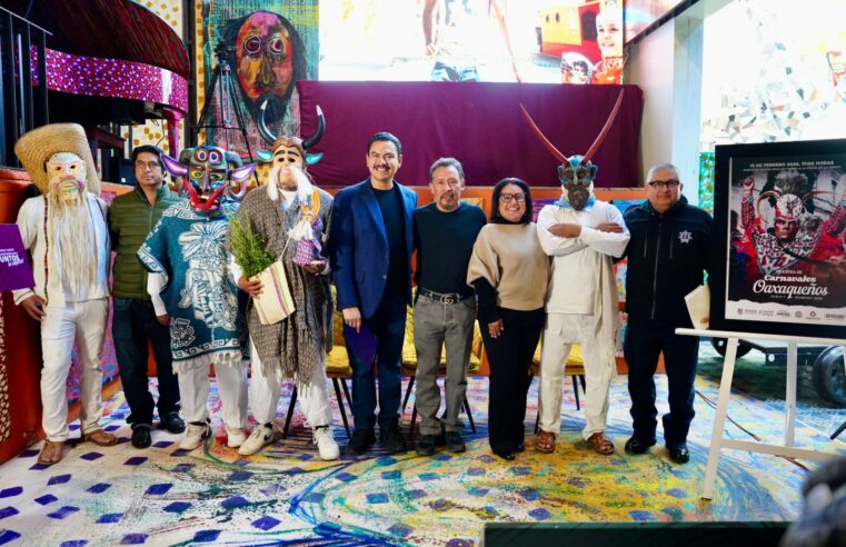 Oaxaca de Juárez celebrará la Muestra de Carnavales Oaxaqueños 2026