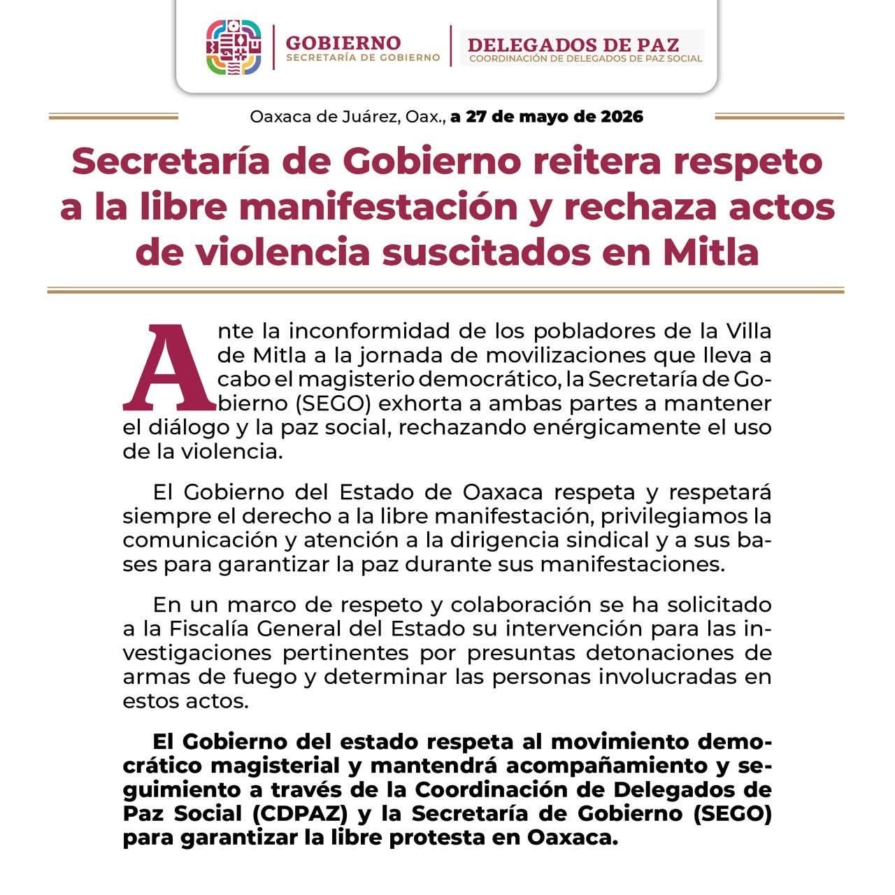 Secretaría de Gobierno reitera respeto a la libre manifestación y rechaza actos de violencia suscitados en Mitla