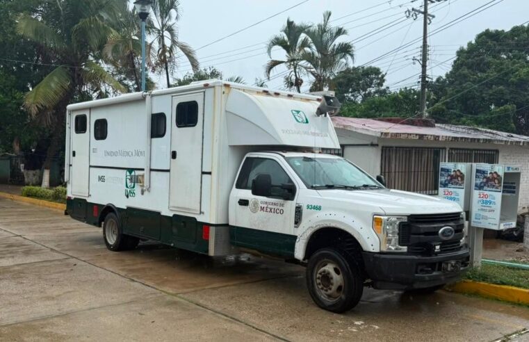 Refuerza IMSS Oaxaca capacidad de respuesta con Unidades Médicas Móviles en la región Costa